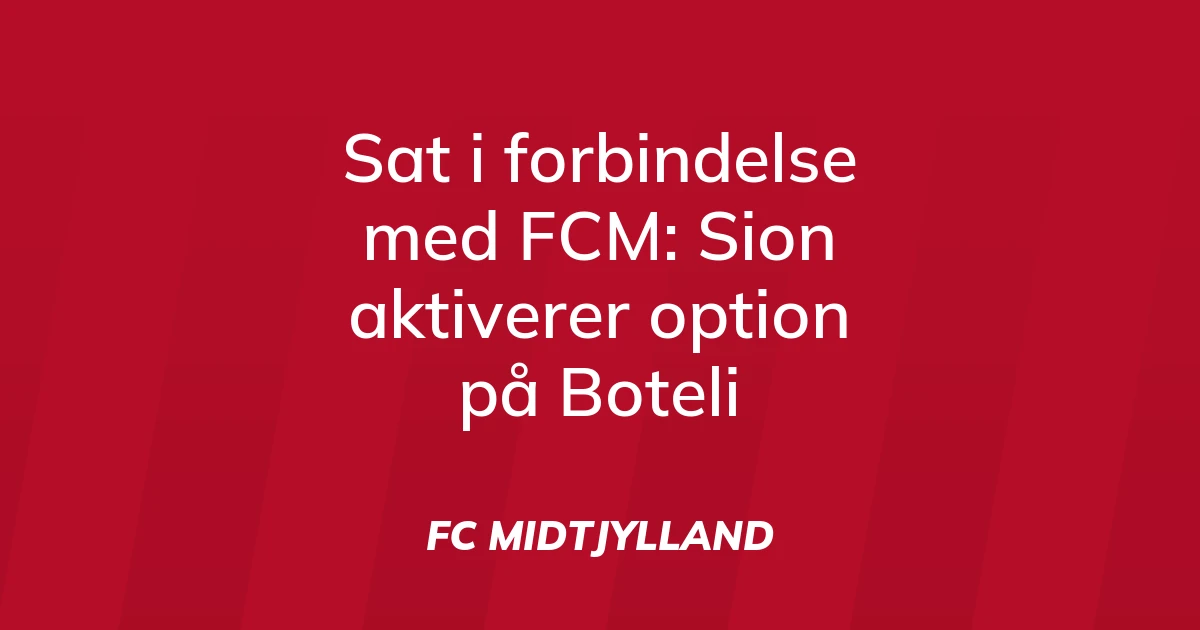 37492105-sat-i-forbindelse-med-fcm-sion-aktiverer-option-paa-boteli