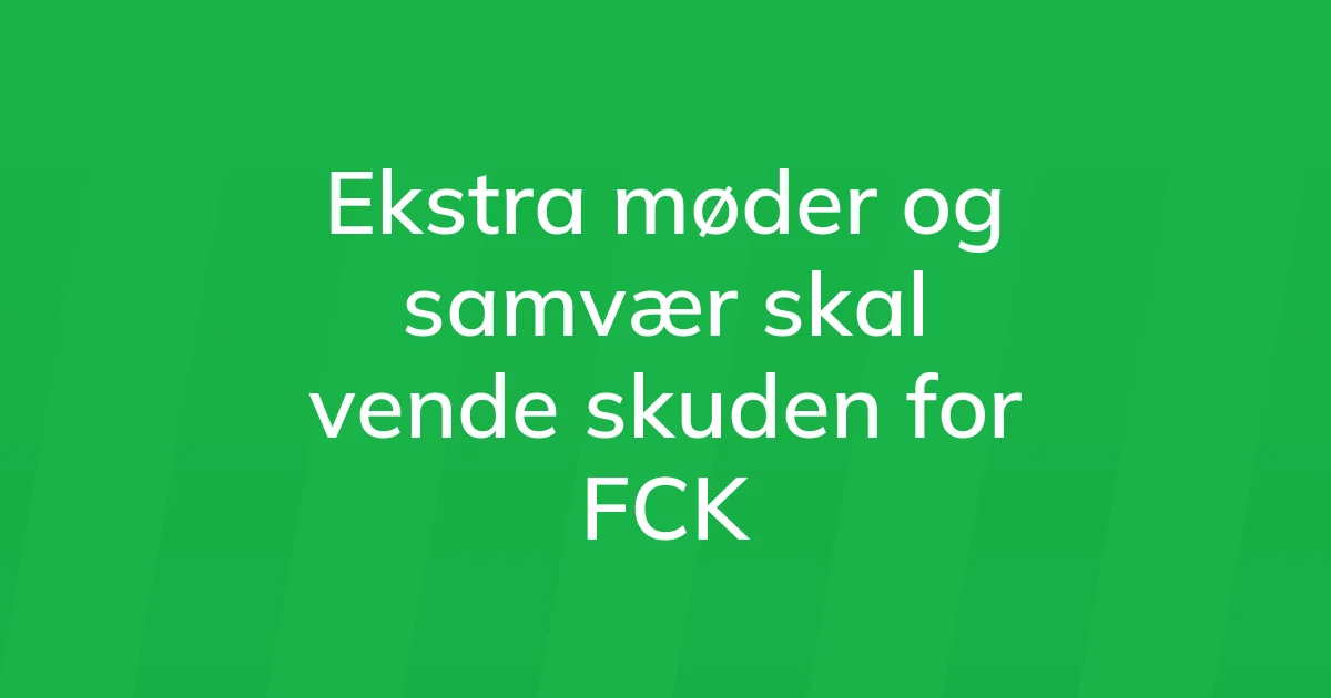 74285936-ekstra-moeder-og-samvaer-skal-vende-skuden-for-fck