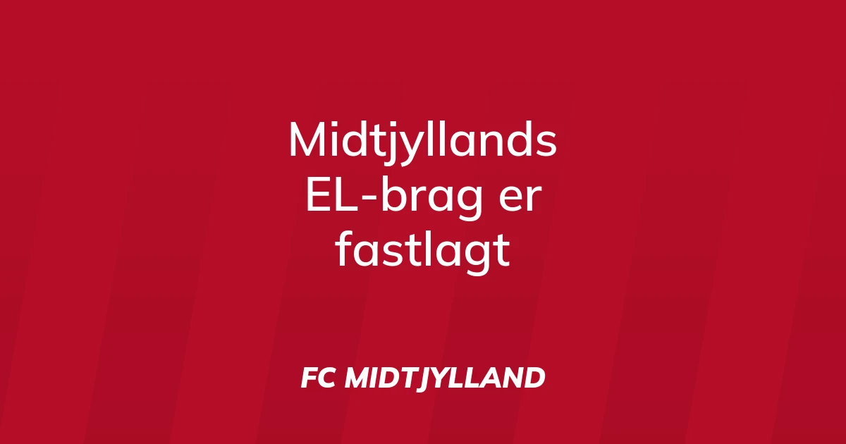 84736291-midtjyllands-el-brag-er-fastlagt